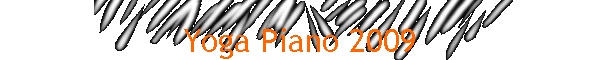 Yoga Piano 2009
